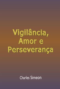 Cover Vigilância, Amor E Perseverança (eBook, ePUB)