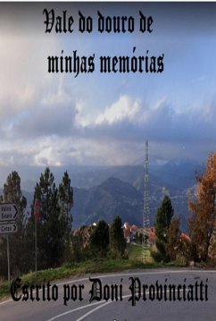 Cover Vale Do Douro De Minhas Memórias (eBook, PDF)