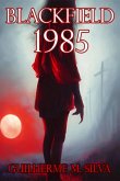 Blackfield 1985 (eBook, ePUB)