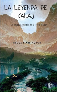 Cover La leyenda de Kalaj (Skaluni, #2) (eBook, ePUB)