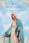 Sou Da Imaculada (eBook, ePUB) Sou Da Imaculada (eBook, ePUB)