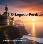 O Legado Perdido (eBook, ePUB) O Legado Perdido (eBook, ePUB)