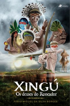 Xingú (eBook, ePUB) - Borges, Fábio Miguel da Silva