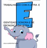 Trabalhando Com A Letra E (eBook, PDF)