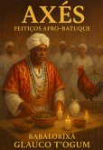 Axés - Feitiços - Ebós (eBook, ePUB)