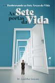 As Sete Portas da Vida (eBook, ePUB)
