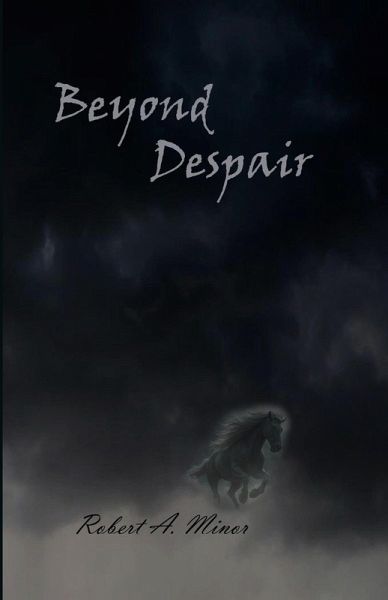 Beyond Despair (Book One, #1) (eBook, ePUB) Beyond Despair (Book One, #1) (eBook, ePUB)