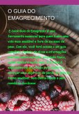 O Guia Do Emagrecimento (eBook, PDF) O Guia Do Emagrecimento (eBook, PDF)