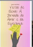 Versos De Elena: A Jornada Do Amor E Da Esperança (eBook, ePUB)