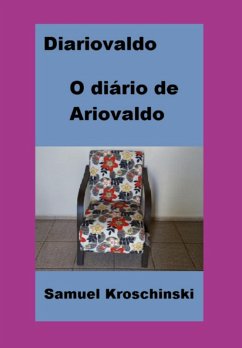 Diariovaldo (eBook, ePUB) - Kroschinski, Samuel