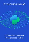 Python Em 30 Dias (eBook, ePUB) Python Em 30 Dias (eBook, ePUB)