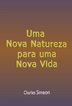 Cover Uma Nova Natureza Para Uma Nova Vida (eBook, ePUB)
