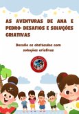 As Aventuras De Ana E Pedro: Desafios E Soluções Criativas (eBook, ePUB)