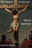Nos Tempos Do Messias (eBook, ePUB)