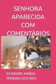 Senhora Aparecida [com Comentários] (eBook, ePUB)