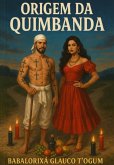 Origem Da Quimbanda E Seus Reinos (eBook, ePUB)