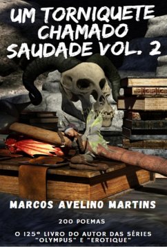 Cover Um Torniquete Chamado Saudade Vol. 2 (eBook, ePUB)