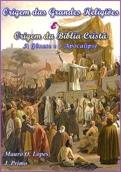 Origem Das Grande Religiões (eBook, PDF) - Primo, Mauro O. Lopes & J.