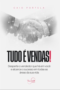 Cover Tudo É Vendas (eBook, ePUB)