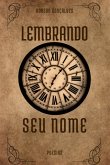 Lembrando Seu Nome (eBook, ePUB)
