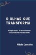 O Olhar Que Transforma (eBook, ePUB) - Bild 1