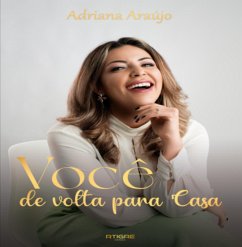 Você De Volta Para Casa (eBook, ePUB) - Araújo, Adriana