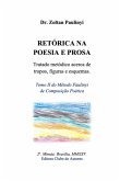 Retórica Na Poesia E Prosa: Tratado Metódico Acerca De Tropos, Figuras E Esquemas. (eBook, ePUB)