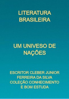 Um Univeso De Nações (eBook, PDF) - Da E Estuda, Escritor Cleber Junior Ferreira Silva Coleção Conhecimento Bom