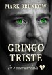 Gringo Triste (eBook, PDF) - Bild 1