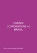 Fusões Corporativas No Brasil (eBook,... - Bild 1