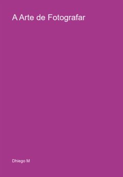 Cover A Arte De Fotografar (eBook, PDF)