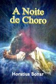 A Noite De Choro (eBook, ePUB)