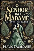 "o Senhor Da Madame Mirtes De Tabet" (eBook, PDF)