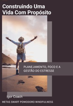 Cover Construindo Uma Vida Com Propósito (eBook, ePUB)