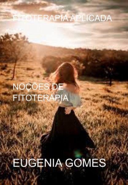 Fitoterapia Aplicada (eBook, ePUB) Fitoterapia Aplicada (eBook, ePUB)