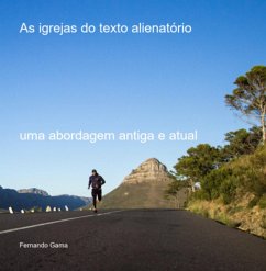 As Igrejas Do Texto Alienatório (eBook, ePUB) - Gama, Fernando