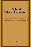 O Poder Do Autoconhecimento (eBook, PDF)