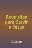 Requisitos Para Servir A Jesus (eBook, ePUB)