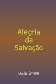 Alegria Da Salvação (eBook, ePUB)