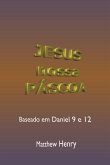 Jesus, Nossa Páscoa (eBook, ePUB)