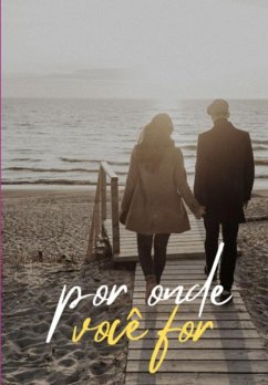Cover Por Onde Você For (eBook, ePUB)