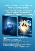 Como Nossa Consciência Nos Conduz A Deus (eBook, ePUB)