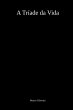 A Tríade Da Vida (eBook, ePUB) - Bild 1