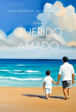 Cover Meu Querido Amado (eBook, ePUB)