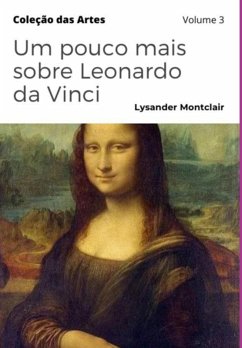 Cover Um Pouco Mais Sobre Leonardo Da Vinci (eBook, PDF)