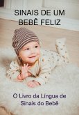 Sinais De Um Bebê Feliz (eBook, ePUB)