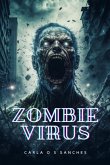 Zombie Virus (eBook, ePUB) Zombie Virus (eBook, ePUB)