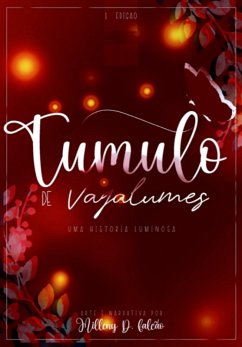 Cover Túmulo De Vagalumes Vers. Vermelho (eBook, ePUB)