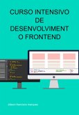 Curso Intensivo De Desenvolvimento Frontend (eBook, ePUB)