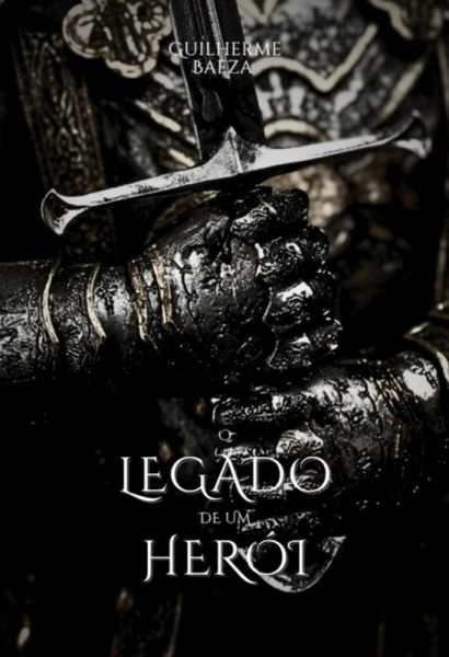 O Legado De Um Herói Trilogia (eBook, ePUB) O Legado De Um Herói Trilogia (eBook, ePUB)